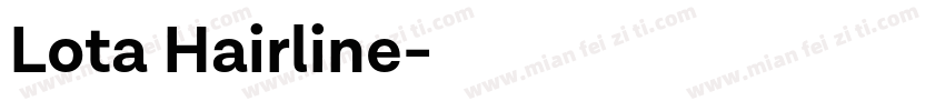 Lota Hairline字体转换